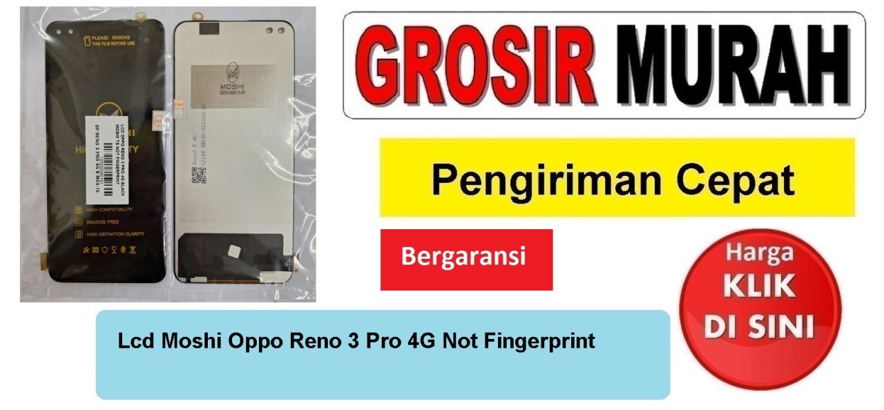 Jual Lcd Oppo Reno 3 Pro 4G Moshi