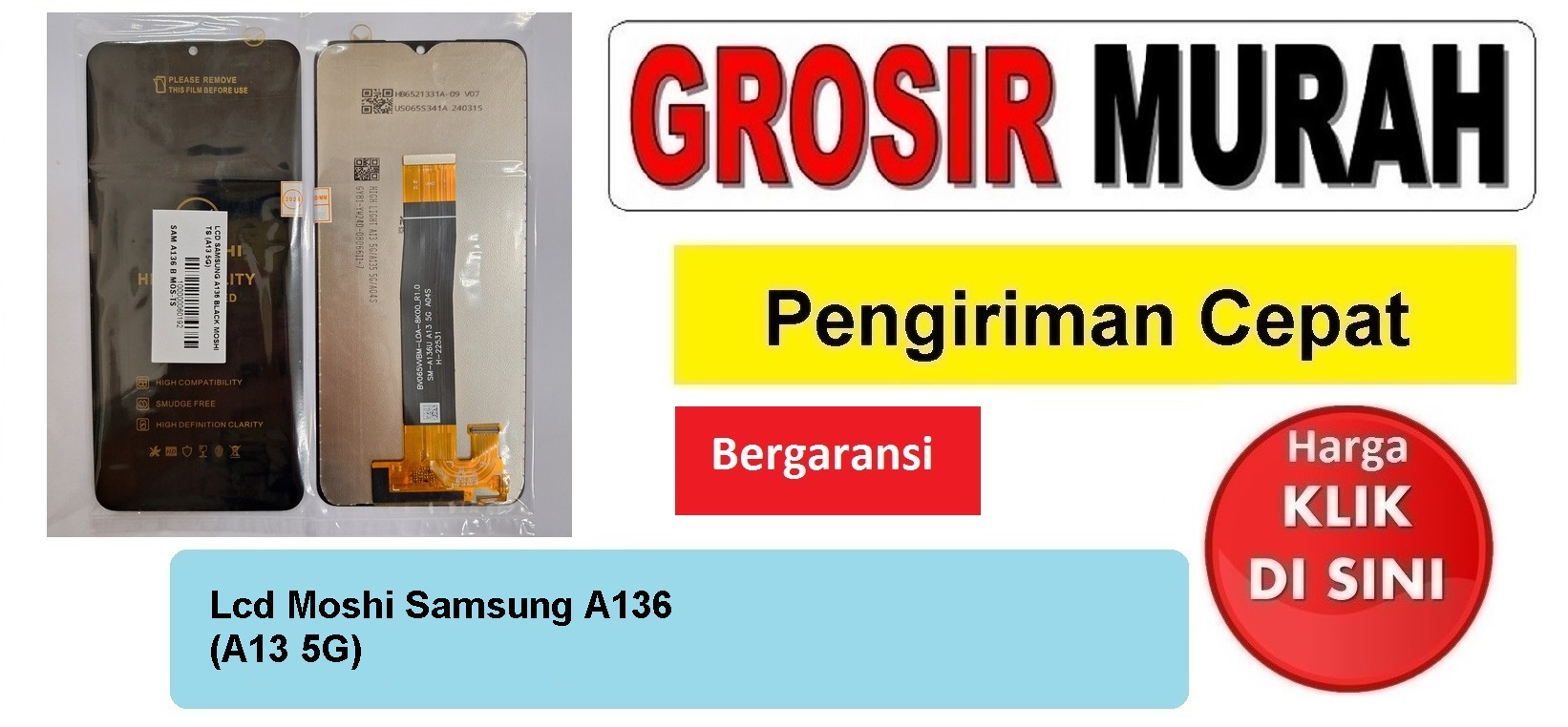 Lcd Moshi Samsung A136 (A13 5G) Fullset Touchscreen Bergaransi