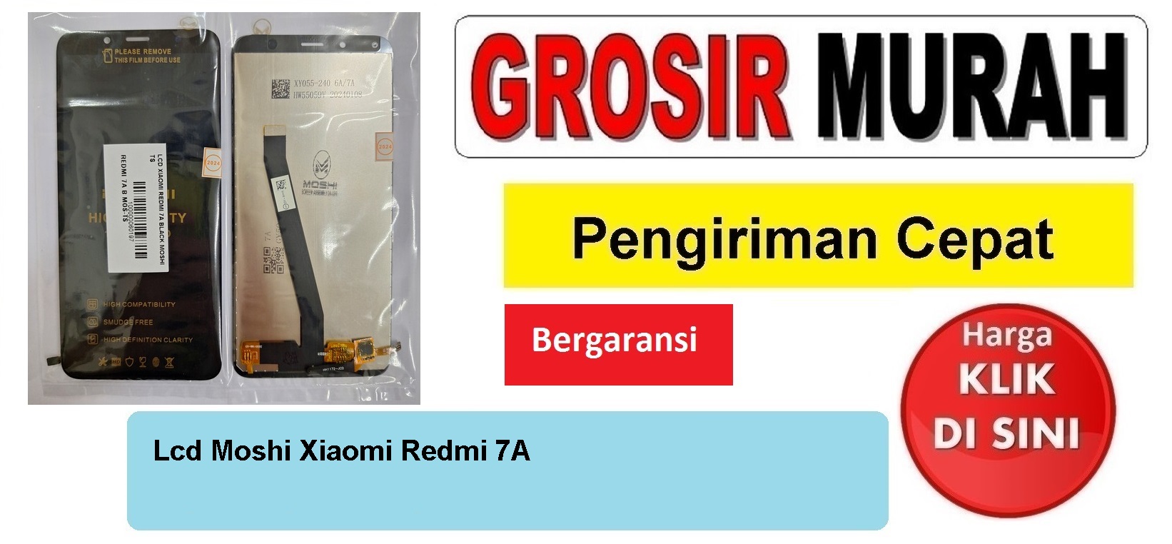 Jual Lcd Xiaomi Redmi 7A Moshi