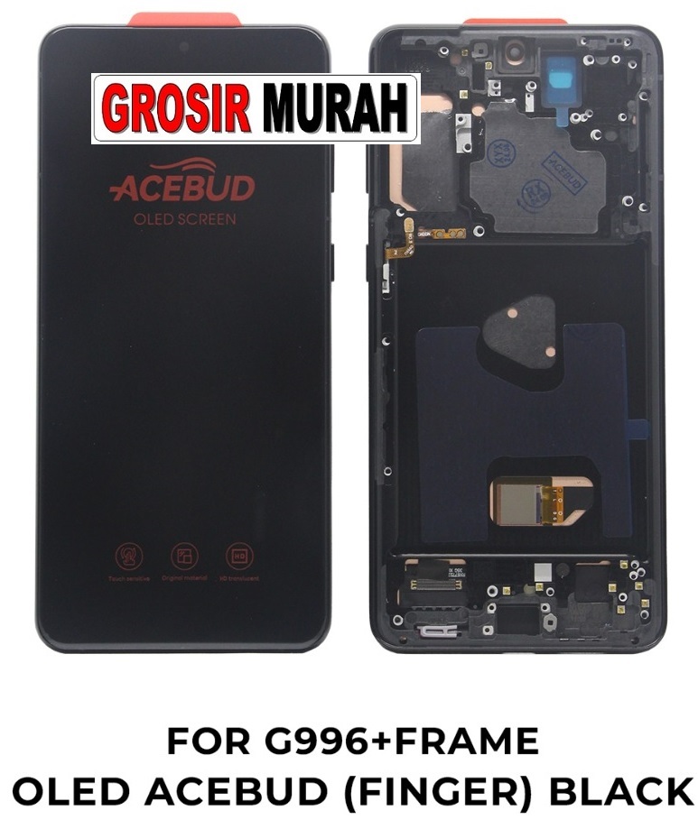 Lcd Samsung G996 S21 Plus Oled Acebud