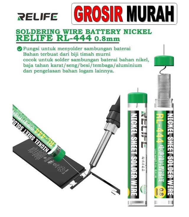 Timah Gulung 0.8 Mm Relife Rl-444 Battery Nickel Perlengkapan Service Toolkit Alat Serpis teknisi Toko Sparepart hp Jakarta