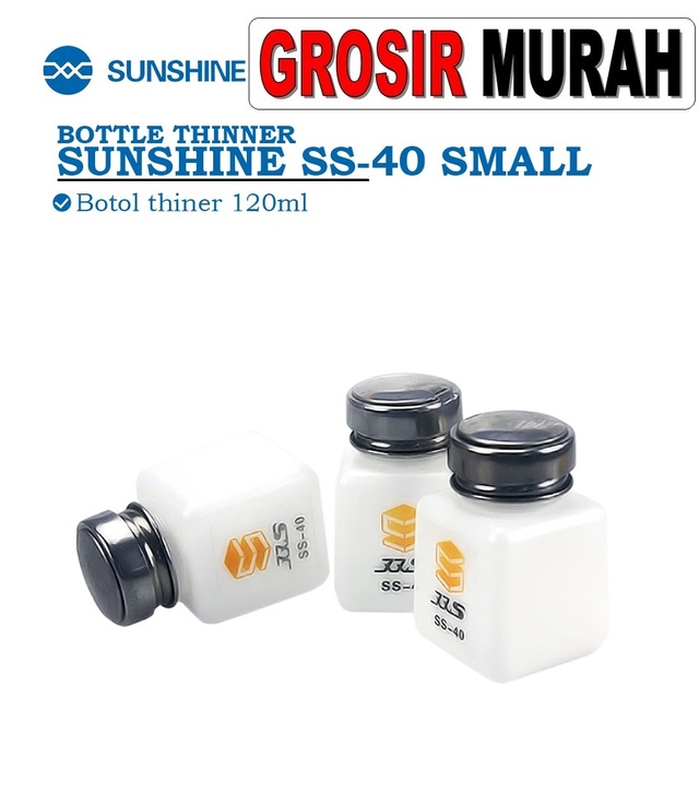 Botol Tiner sunshine ss-40 Perlengkapan Service Toolkit Alat Serpis teknisi