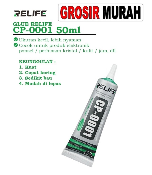 Lem Relife Cp-0001 50Ml Bening Perlengkapan Service Toolkit Alat Serpis teknisi hp