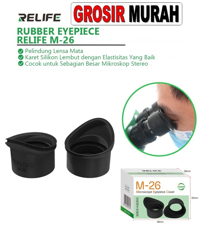 Tool Rubber Eyepiece Relife M-26 Perlengkapan Service Toolkit Alat Serpis teknisi hp