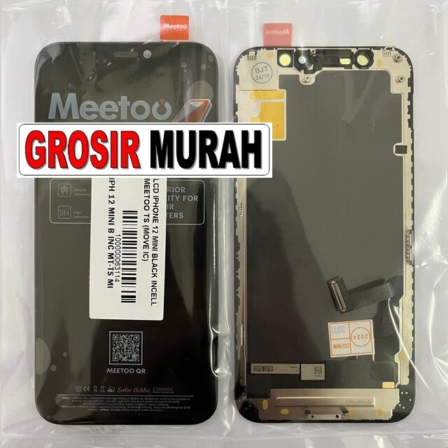 Jual Lcd Iphone 12 Mini Incell Meetoo Move Ic