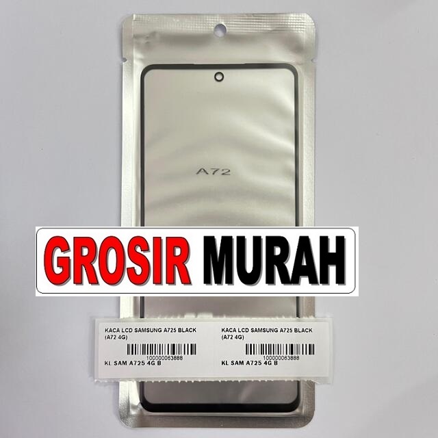 Jual Kaca Lcd Samsung A725 A72 4G