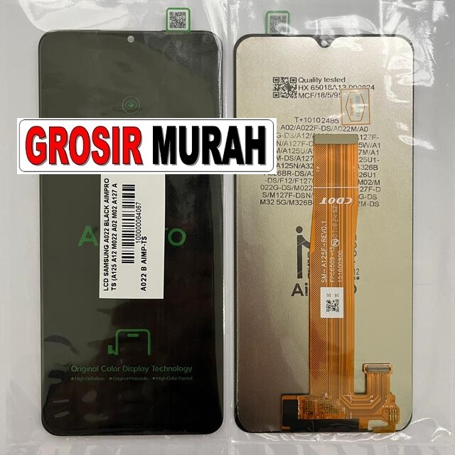 Jual Lcd Samsung A022 A125 A12 M022 A02 M02 A127 A326 M326 M127 F127 Aimpro