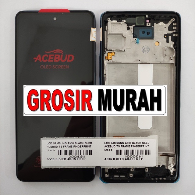 Jual Lcd Samsung A536 A53 5G Oled Acebud Frame